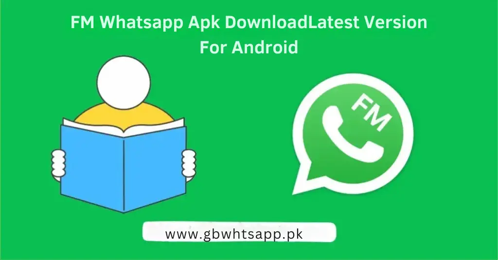 fm whatsapp, fm whatsapp apk, fm whatsapp download