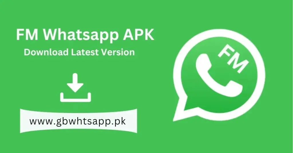 fm whatsapp, fm whatsapp apk, fm whatsapp download